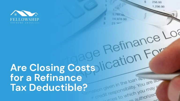 Resource Center Are Closing Costs for a Refinance Tax Deductible