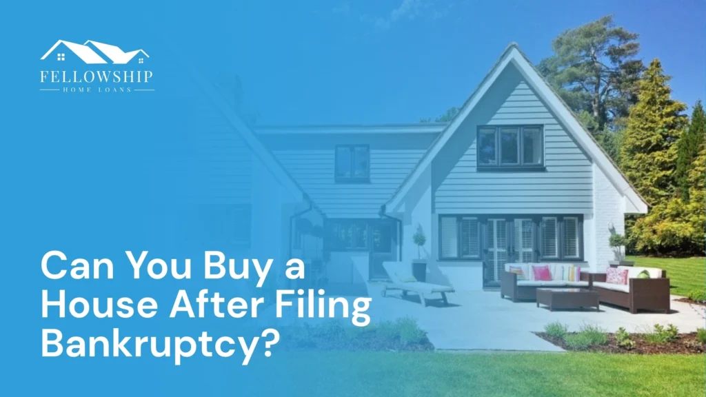 Can You Buy a House After Filing Bankruptcy? image by Fellowship Home Loans Can You Buy a House After Filing Bankruptcy? Can You Buy a House After Filing Bankruptcy