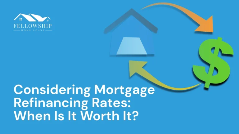 Resource Center Considering Mortgage Refinancing Rates When Is It Worth It