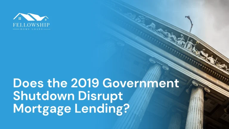 Resource Center Does the 2019 Government Shutdown Disrupt Mortgage Lending