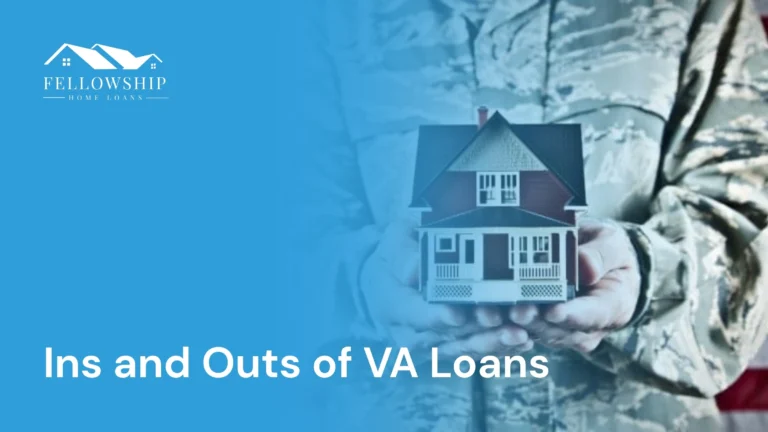 Resource Center The Ins and Outs of VA Loans